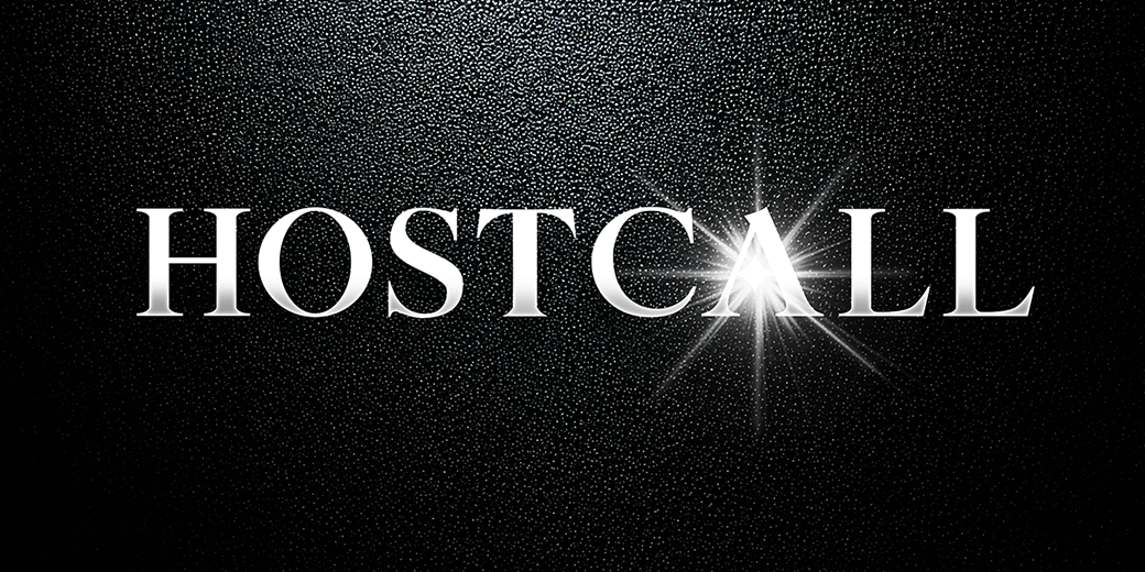 HOST CALL（ホストコール）